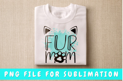 Fur mom PNG for sublimation