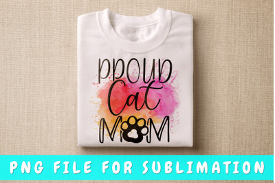 Proud cat mom PNG for sublimation