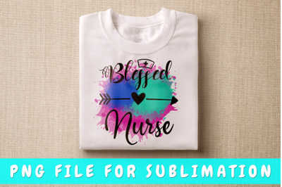 Blessed nurse PNG for sublimation