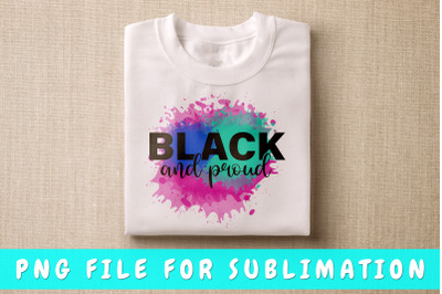 Black and proud PNG for sublimation