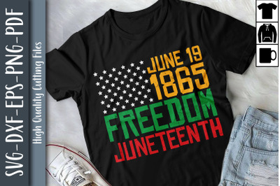 19 June 1865 Freedom Juneteenth Gift