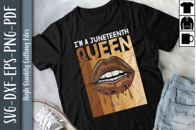 Funny Design I Am A Juneteenth Queen