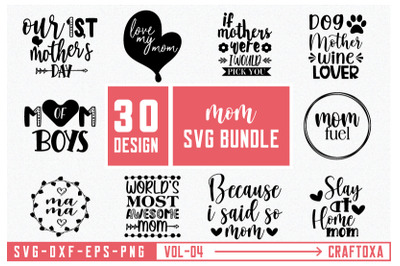 Mom SVG Bundle, Mom lettering Quotes