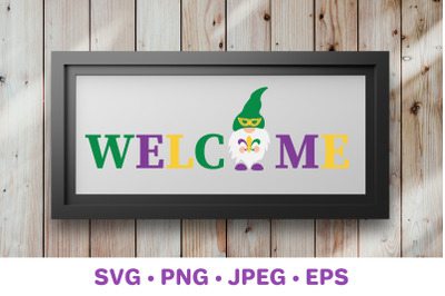 Mardi Gras Welcome Sign SVG. Mardi Gras Gnome