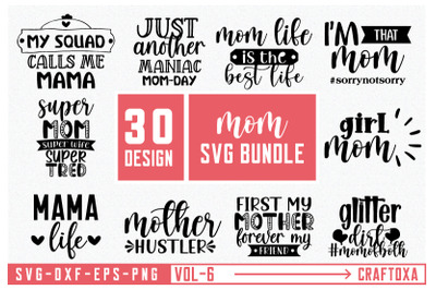 Mom Life SVG Bundle 30 design