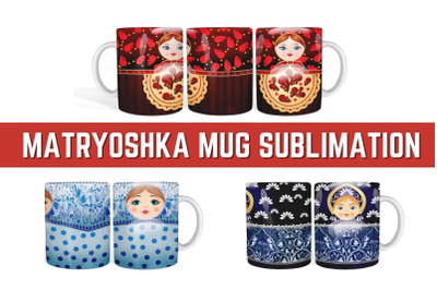 Matryoshka Mug Sublimation