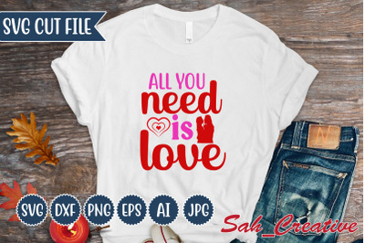 all you need is love svg Design