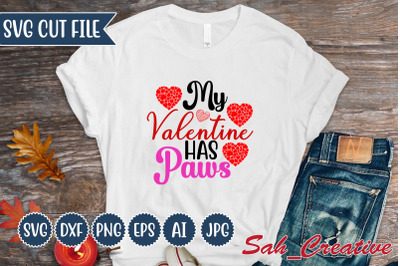 my valentine has paws svg Design