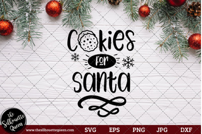 Cookies for Santa Saying/ Quote
