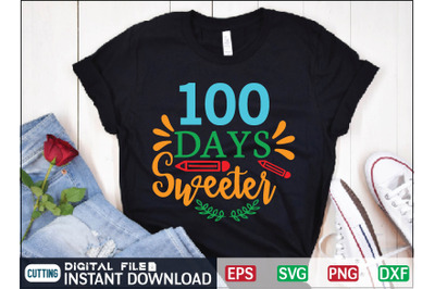 100 days sweeter svg design