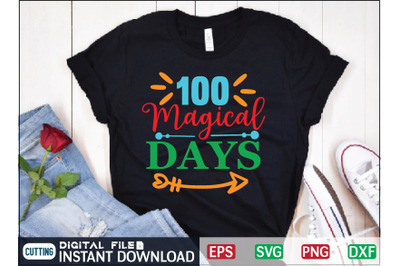 100 magical days svg