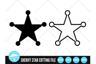 Sheriff Star SVG | Sheriff Badge Cut File