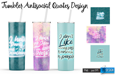 Antisocial Tumbler. Skinny 20Oz Wrap. 5