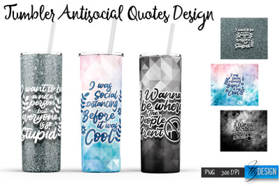 Antisocial Tumbler. Skinny 20Oz Wrap. 7