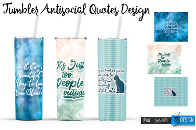 Antisocial Tumbler. Skinny 20Oz Wrap. 11