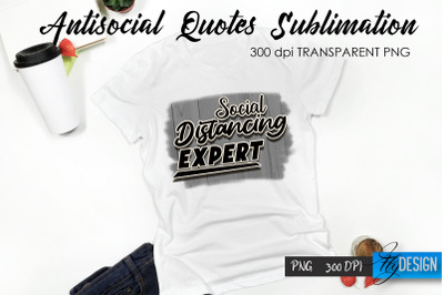 Antisocial Quotes Sublimation, Tshirt 57