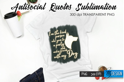 Antisocial Quotes Sublimation, Tshirt 32