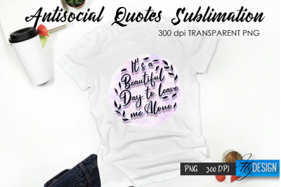 Antisocial Quotes Sublimation, Tshirt 39