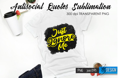 Antisocial Quotes Sublimation, Tshirt 42