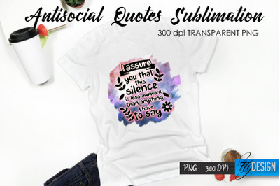 Antisocial Quotes Sublimation, Tshirt 16