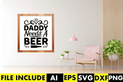 daddy needs a beer