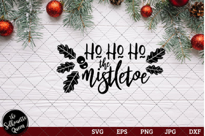 Ho Ho The Mistletoe