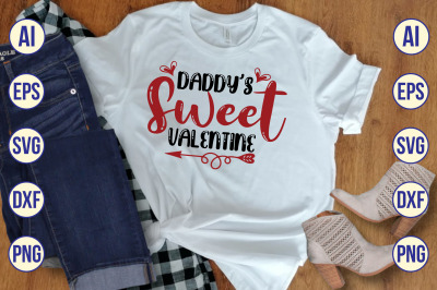 Daddy&#039;s Sweet Valentine SVG