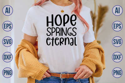 Hope springs eternal svg