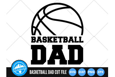 Basketball Dad SVG | Sports Dad Cut File | Basketball Dad Cut File