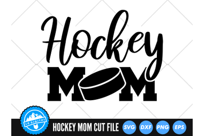 Hockey Mom SVG | Sports Mom Cut File | Hockey Mom Cut File