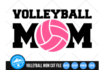 Volleyball Mom SVG | Sports Mom Cut File | Volleyball Mom Cut File