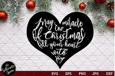 May The Miracle Of Christmas Fill Your Heart With Joy