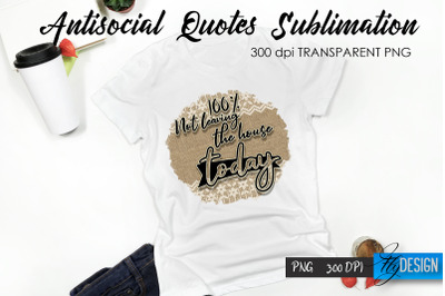 Antisocial Quotes Sublimation, Tshirt 1