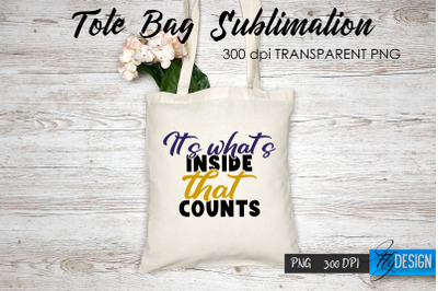 Tote Bag Funny Quotes. Sublimation V.30