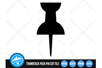 Thumbtack SVG | Push Pin Cut File | Map Marker SVG