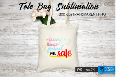 Tote Bag Funny Quotes. Sublimation V.3