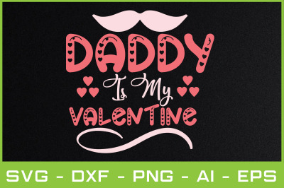 daddy is my valentine