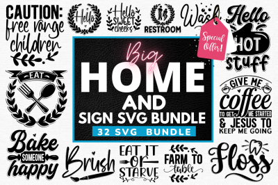 Home &amp; Sign SVG Bundle