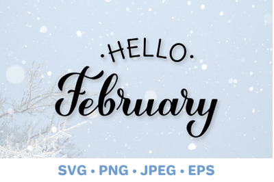 Hello February. Handwritten winter quote SVG