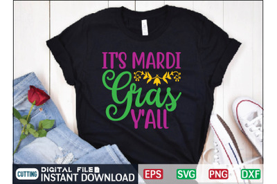 It&#039;s Mardi Gras Y&#039;All svg