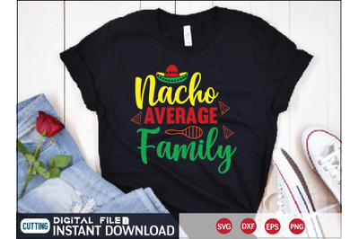 Nacho Average Family svg