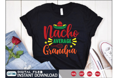 Nacho Average Grandpa svg