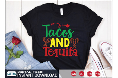 Tacos and Tequila svg