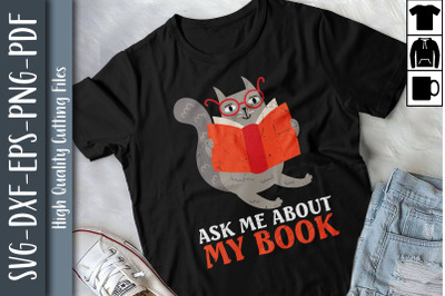 Funny Design Ask Me About My Book