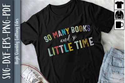 Funny So Many Books And So Little Time