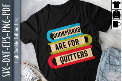 Funny Bookmarks Are For Quitters