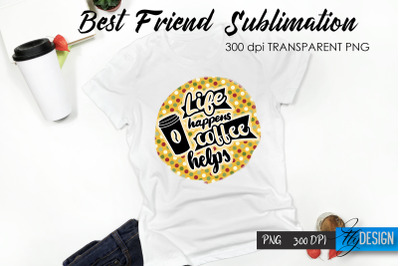 Sarcastic Quote Sublimation. T- Shirt 57.