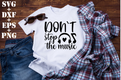 don`t stop the music