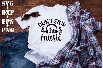 don`t stop the music