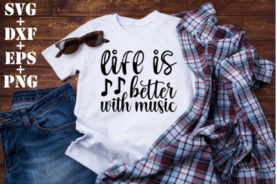 life is better with music